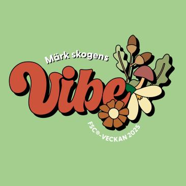 FSC-veckan 2025 - skogens vibe